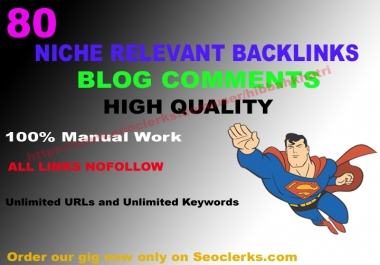 I will provide 80 high quality niche relevant blogcomment backlinks