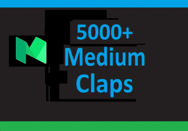 5000+ Medium claps are from worldwide accounts and different ip addresses