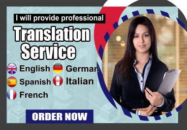 I Can Do German,  English,  French,  Spanish And Italian Translation