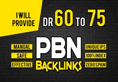 I Will provide 10 Do Follow PBN links DR60+to75 for