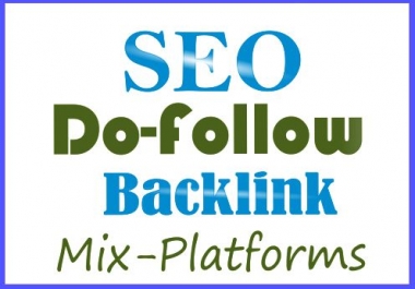 Get 400 Do-follow Backlinks Mix Platforms