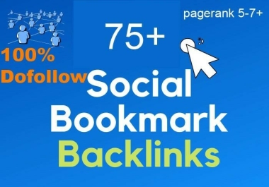 75 social bookmarking dofollow backlinks to strong domain authority