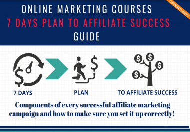 Online Marketing Courses 7 Days Plan to Affiliate Success Guide