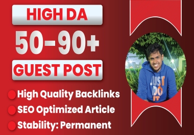 Premium 10 Guest post on da 90 Websites