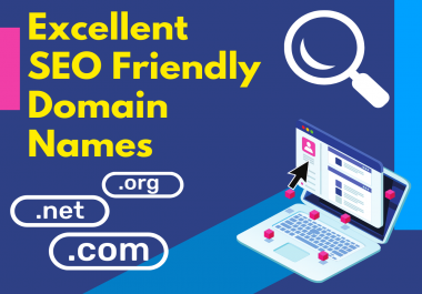 You will get Excellent SEO Friendly Domain Names