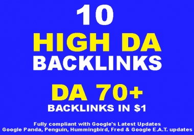10 High DA Backlinks DA 70+ Guaranteed To Improve Your Google Ranking