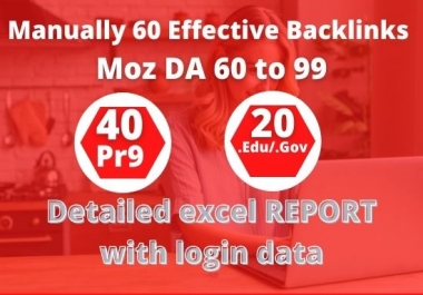 I will Manually do 40 PR9 + 20 EDU/GOV High Authority Backlinks - Skyrocket your Google RANKINGS