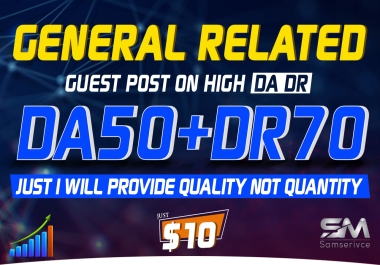 Write And Publish quality Guest Posts On 20 Websites Da 50 plus