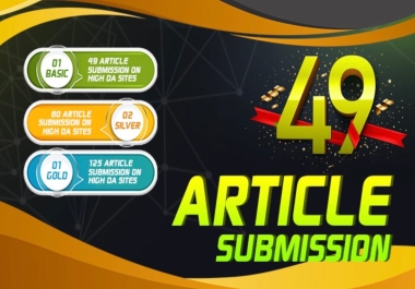 I will create 49 article submission on high da pa