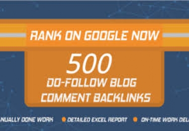 I can make 500 blog comment Backlinks