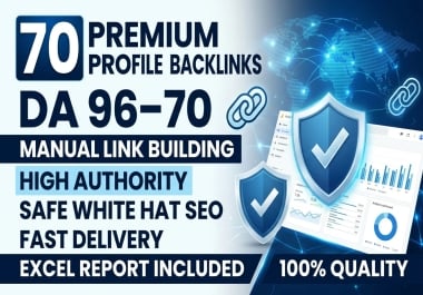 70 PREMIUM Profile Backlinks DA 96-70 Manual SEO Service