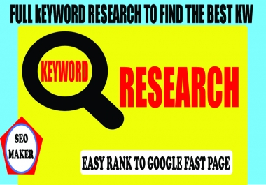 Full keyword research to find the best 6 KW Google 1st Page 2021