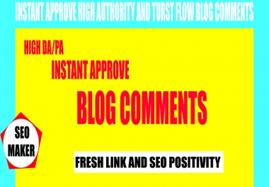 151 Instant Approve High Authority And Trust Flow Blog Comments Rank 1st 2021