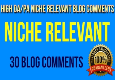 Do 30 High Quality Niche Relevant Blog comments