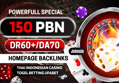 Extremely PowerFull Special 150 PBN Dr60+/Da70 Homepage Backlinks Thai Indonesian Casino Togel