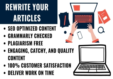 I will rewrite your article,  website content or blog post
