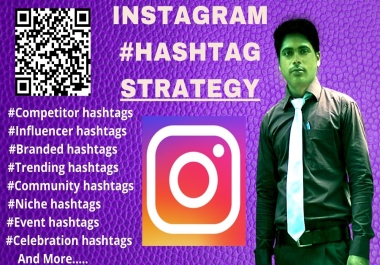 I will research instagram hashtags to grow your account
