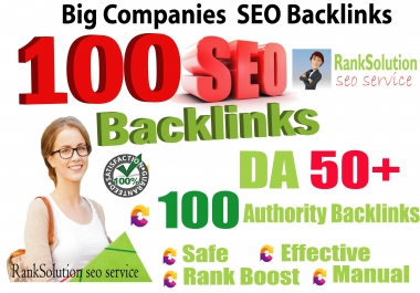 Create 100+ Big Companies SEO Backlinks Increase your Google Ranking