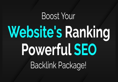 I will Boost Your Website's Ranking with Powerful SEO Backlink Package