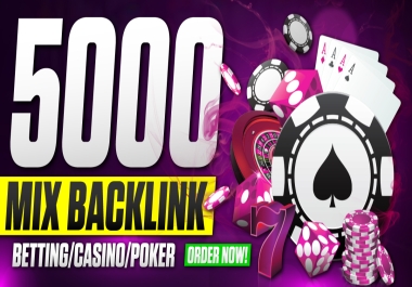 Best Quality Package 5000 Backlink Casino,  Gambling,  Judi Bola,  ufabet,  Betting Mix Backlinks
