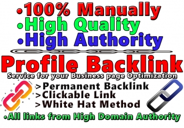 Build Manually HQ 35 SEO Profile Backlinks On High DA Sites