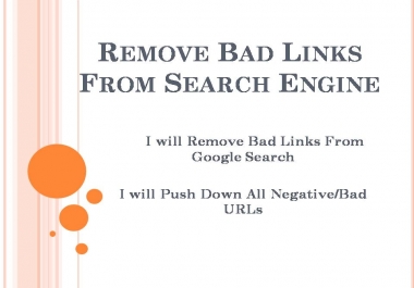 I will push down negative links and Images from search engine