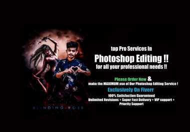 I will be provide top pro services in photoshop Editing