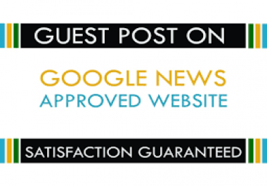 I will guest post on google news approved site