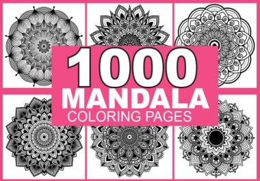 I will give 1000 Mandala Coloring Pages For Amazon Kdp
