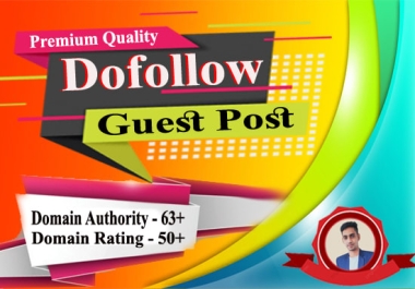 I will submit premium dofollow guest post on da 65 plus
