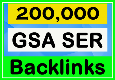 200k GSA SER High Authority Backlinks for Your Websites - SEO Service 2020