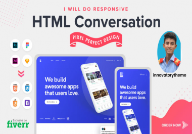 I will convert sketch,  psd to html responsive website.
