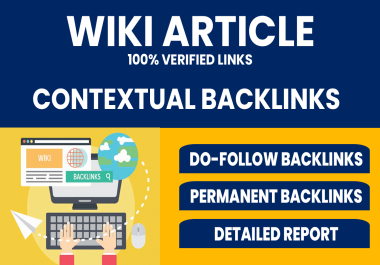 Create 150+ Wiki Contextual High Quality Backlinks