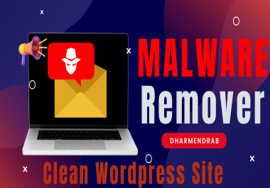 Remove Malware from Wordpress or Scan and Secure Website,  recover hacked website,  vulgarity remove