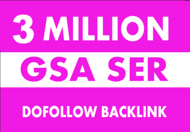 I will 3 million high quality gsa ser backlinks for multi tiered link building