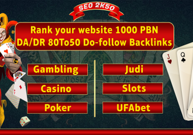 I will premium 1000 PBN DA/DR 80To50 Thai/Korea/Indonesia Casino-Slot-UFABET-Poker-Betting Backlinks