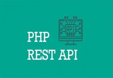 I will create a PHP Rest API for your Android App or Front End Website