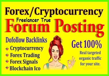 50 Forex,  Crypto,  Bitcoin,  Blockchain,  Coinbase promotion by forum posting