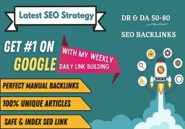 7 Days Manual SEO Backlinks - Skyrocket Your Website On Google - Weekly Backlinks Service