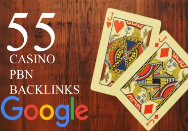 do 55 casino gambling poker pbn backlinks High quality PA DA TF CF links