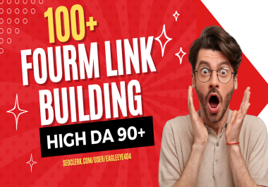 I will Create 100+ High Quality Forum Link Building DA40 to DA90