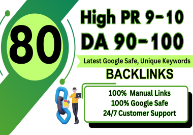 Boost Your Website Rank With 80 High Quality PR 10 DA 90-100 Google Booster Backlinks
