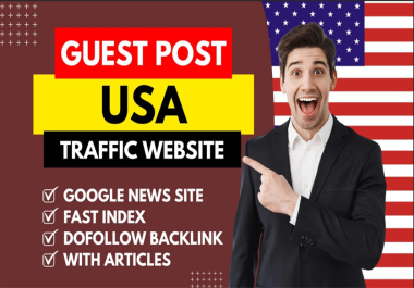 I will write and publish 50 guest posts on DA50+ google news approved websites