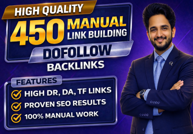 I Will Build 450 White Hat High DA 90+ Off Page SEO Dofollow Backlinks For Top Google Ranking