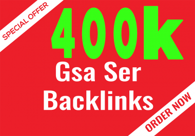400k GSA SER Verified BACKLINKS