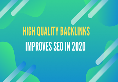 I will 30 high quality backlinks improves SEO in 2020