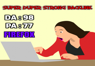1 SUPERS TRONG DA98 High Quality Back link From Firefox