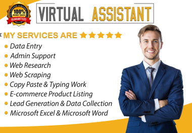 I will be your virtual assistant for data entry jobs,  excel,  Internet Research