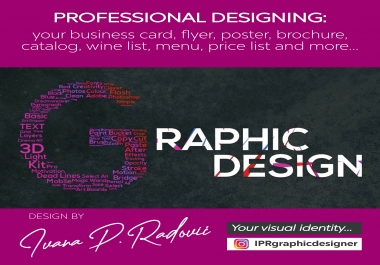 I professionally design your business card,  poster,  flyer,  brochure,  catalog,  envelope,  folder,  let
