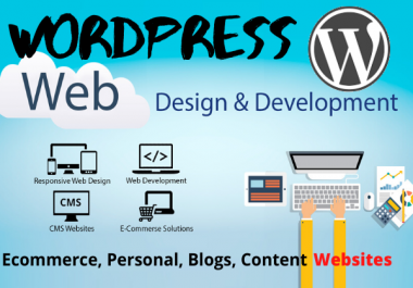 I will Design,  Develop and do Maintenance for a WordPress Website for you